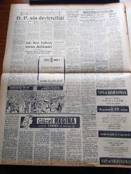 Halkçı Gazetesi - 18 Kasım 1954 - Bir Demokrat Parti'nin Halkçı Gazetesine Demeci Bir Milletvekilinin Kürsüden İndirmeye Kalkmanın Demokratik Zihniyetle Alakası Yoktur - Atatürk Bayramı İçin Hazırlık Yapılıyor - Adnan Menderes'in Düşmanları - Devlet Bakanı Mükerrem Sarol İstifa Etmek İstemiş - Osman Bölükbaşı'nın Basın Toplantısı - Demokrat Parti'nin Devletçiliği Yazan Ali Rıza Erem - Kıbrıs'a 103 Türk Bayrağı Gönderildi - Silviya'nın Avrupa Gezisi Resimli Romanı - Güzel Regina Dedektif Cardoc'un Maceraları Yazan Georges Dejean Yazı Dizisi - Komünistlerin Müdafaa Bloku - Uçan Dairelerle İlgili Bir Şirket - Filistin Mültecileri Meselesi - Hüseyin Cahit Yalçın'ın 50 Yıllık Siyasi Hatıraları Meşrutiyet Devri Ve Sonrası Yazı Dizisi - Ölü Kafası Pelerin Altında İşlenen Cinayet Yazan Ketlin Veyd Yazı Dizisi - Polis Hafiyesi Bil Morton Çizgi Roman - Binbir Sırrı Olan Adam Eski Polis Müfettişi Thorp'un Hatıraları Yazan Arthur Thorp - Bu Hafta Altı Lig Maçı Oynanıyor - Beşiktaş Beyoğluspor