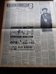 Halkçı Gazetesi - 18 Kasım 1954 - Bir Demokrat Parti'nin Halkçı Gazetesine Demeci Bir Milletvekilinin Kürsüden İndirmeye Kalkmanın Demokratik Zihniyetle Alakası Yoktur - Atatürk Bayramı İçin Hazırlık Yapılıyor - Adnan Menderes'in Düşmanları - Devlet Bakanı Mükerrem Sarol İstifa Etmek İstemiş - Osman Bölükbaşı'nın Basın Toplantısı - Demokrat Parti'nin Devletçiliği Yazan Ali Rıza Erem - Kıbrıs'a 103 Türk Bayrağı Gönderildi - Silviya'nın Avrupa Gezisi Resimli Romanı - Güzel Regina Dedektif Cardoc'un Maceraları Yazan Georges Dejean Yazı Dizisi - Komünistlerin Müdafaa Bloku - Uçan Dairelerle İlgili Bir Şirket - Filistin Mültecileri Meselesi - Hüseyin Cahit Yalçın'ın 50 Yıllık Siyasi Hatıraları Meşrutiyet Devri Ve Sonrası Yazı Dizisi - Ölü Kafası Pelerin Altında İşlenen Cinayet Yazan Ketlin Veyd Yazı Dizisi - Polis Hafiyesi Bil Morton Çizgi Roman - Binbir Sırrı Olan Adam Eski Polis Müfettişi Thorp'un Hatıraları Yazan Arthur Thorp - Bu Hafta Altı Lig Maçı Oynanıyor - Beşiktaş Beyoğluspor