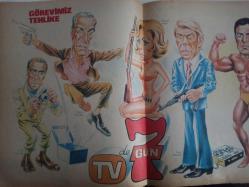 TV'de 7 Gün Haftalık Aktüalite Sinema Tiyatro Müzik ve Magazin Dergisi - 13 Aralık 1976 - Sayı:51 - İstanbul Festivali - Olmaz olsun böyle festival - Nilüfer - Türkiye'yi temsil edecek sanatçılar önceden biliniyor muydu? - Bu yalana ne gerek vardı? - Tahsin Öztin - Giray Elmalı - Festivaller geçidi - Neco'nun birinciliği tehlikede - Güneş Tecelli - Tanju Okan olayı - ''Bir an başımdan aşağı kaynar sular döküldü sandım'' - Timur Selçuk - Özdemir Erdoğan - Füsun Önal - Ayten Alpman - Sonsöz sanatçıların - Kaynanalarda 3 kayıp var! - Şaban Karataş - Bizim Sınıf - Şenay düdek - Yıldız Kenter ve Cüneyt Gökçer - Görevimiz Tehlike Posteri - Peter Lopus - Peter Graves - Barbara Bain - Martin Landau - Gregg Morris - Metin Ersoy - Erkut Taçkın - Orhan Ünal - Halit Kıvanç - Rüçhan Çamay kadın haklarını böyle savunacak - Şakir Öner Günhan'ın gizli dünyası - Bir Zamanlar Bir Susan Hayward Vardı - Fecri Ebcioğlu - Gray Grant - Ali Kuşçu - Müjde Ar Posterli Tam Takım Dergi