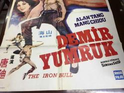 DEMİR YUMRUK (THE IRON BULL - Tie niu), 1973, ÇİN KUNG FU DÖVÜŞ SİNEMA ÇİZİM FİLM AFİŞİ / POSTERİ, - BÜYÜK BOY - ORİJİNAL - 100 X 68 cm EBADINDA - Original Turkish Big Size Movie Poster - Ti Tang, Alan Tang, 	Chui Meng, Wilson Tong, Hoi Mang, Hsi Chang, Siu-Loi Chow, Ying-Chieh Han, Li-Jen Ho, Rainbow Hsu, Chun-Fa Keng, Lei Lei, Li Li, Bruce Mang, AKIN FİLM