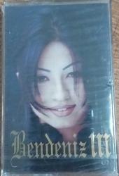 BENDENİZ III Kaset Sıfır .B