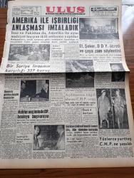 Ulus Gazetesi - 6 Mart 1959 - Amerika İle İşbirliği Anlaşması İmzaladık - Et Şeker Devlet Demir Yolları Ücreti Ve Çaya Zam Söylentisi - Barıkan Otel Pavyonunda Bursa'nın Ünlü Terzisi Şahap Aybar'ın Terzisi - Yakup Kadri Karaosmanoğlu Köşe Yazısı - Esenboğa'da kurban Kesme Törenleri - Bir Suriye Lirasının Karşılığı 357 Kuruş - Londra Anlaşmasından Sonra Kıbrıs'ta Genel Af İlan Edilmiştir - New York'ta Bir Türk Minyatür Sergisi Açıldı - Tarihte Bugün Ömer Seyfettin'in Ölümü - Kuklalar Yazan Oktay Verel Yazı Dizisi - Bozuk Ekmek İmal Etmekten İki Fırın Daha Kapatıldı - Ağrı Pilav Gecesi Yapılacak - Little Rock'da Bir Islah Evinde 17 Zenci Çocuk Yanarak Öldü - Diktatörlük Ve Basın Yazan Ragıp Ferit Serav - İstanbul Tekstil İşçilerinin Teşebbüsü - Ankara'da Sinemalar Ve Tiyatrolar Programı - Dikbaş Eğikbaş Karabaş Çizen Eflatun Nuri - Memetle Memet Yazan Ve Çizen Tonguç Yaşar - Fenerbahçe Dün Modayı 54 51 Yendi - Hacettepe Ve Ankaragücü Takımı Dün İstanbul'a Gitti - Chevrolet Kamyonları