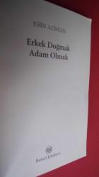 ERKEK DOĞMAK ADAM OLMAK
