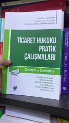 Ticaret Hukuku Pratik Çalışmaları cevaplı ve cevapsız   6. baskı