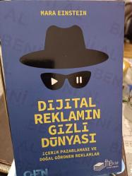 Dijital Reklamın Gizli Dünyası İçerik Pazarlaması ve Doğal Görünen Reklamlar Mara Einstein | THE KİTAP