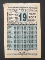 19 NİSAN 2007 -TAKVİM YAPRAĞI-DOĞUM GÜNÜ HEDİYESİ-FAZİLET TAKVİMİ,KARSIN ERMENİLERCE İŞGALİ 1919,KUĞU FIRTINASI,YEME İÇMENİN BAZI ADABI