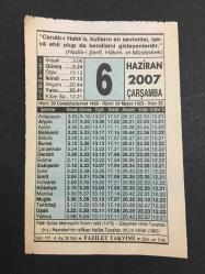 6 HAZİRAN 2007 -TAKVİM YAPRAĞI-DOĞUM GÜNÜ HEDİYESİ-FAZİLET TAKVİMİ,FATİH İN KIRIM I FETHİ 1475,SÜLEYMAN HİLMİ TUNAHAN K.S HZ NİN REFİKASI HAFİZE TUNAHAN R.H İRTİHALİ 1965,ALLAH DOSTLARINDAN İSTİFADE
