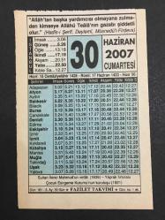 30 HAZİRAN 2007 -TAKVİM YAPRAĞI-DOĞUM GÜNÜ HEDİYESİ-FAZİLET TAKVİMİ,2.MAHMUD UN VEFATI 1839,YAPRAK FIRTINASI,ÇOCUK ESİRGEME KURUMUNUN KURULUŞU  1921,ALLAHÜ TEALA HARAMDAN KAÇANI KORUR,