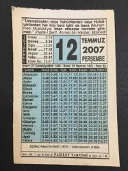 Efemera - 12 TEMMUZ 2007 -TAKVİM YAPRAĞI-DOĞUM GÜNÜ HEDİYESİ-FAZİLET TAKVİMİ,EĞRİBOZ ADASININ FETHİ 1470,VARTO DEPREMİ 1966,HERAKLİYUS UN RUMLARI İSLAMİYETE DAVET EDİŞİ - kitantik - kitaLog