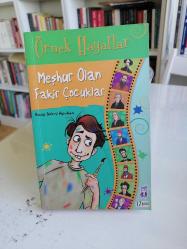 Meşhur Olan Fakir Çocuklar
