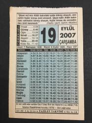 19 EYLÜL 2007 -TAKVİM YAPRAĞI-DOĞUM GÜNÜ HEDİYESİ-FAZİLET TAKVİMİ,EN SON VEFAT EDEN SAHABE EBU T TÜFEYL AMİR BİN VASŞLE NİN İRTİHALİ 718,İSTANBUL RASATHANESİ KURULDU 1576,GÜZ YAĞMURLARI,BİZE RESULULLAHTAN BİR HABER VER,ZEKATIN HİKMETLERİ