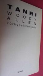 TANRI WOODY ALLEN