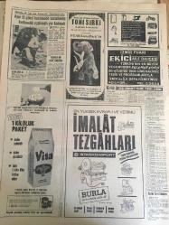 HÜRRİYET GAZETESİ  19 AĞUSTOS 1968 YIL :21 SAYI :7296---Beş silahlı ,hasımları olan şahsı kahveyi basıp öldürdü ---Türkeş :Bin CKMP li gence komando  eğitimi yaptırıyoruz---Lise sayısı sabit  tutulacak ---Demirel :Türkiye de idareye senet çıkarmışlar var dedi --Yunan propagandasından ürküp arabalarına cami ve ay resmi çizdiler ---Cemiyet içinde asalak  yaşamak istemiyorum ---İki jandarma birliği arasında  yanlışlıkla silahlı müsademe oldu bir assubay şehit düştü ----Ağabeyinizin sıhhati iyi 23 Ağustos ta Türkiye ye gelmeyi düşünüyorlar ---Hamile iken çok sigara içen kadınların  bebekleri normalden küçük doğuyor ---Kızıldeniz de gündüzleri yandık geceleri donduk ----Türkofon :Yüksel Özkasap ----Galibiyet Kaçıran Beşiktaş Oldu :0-0---Marmara Kupasını Plaısir kazandı ---Güreşçiler 2050 metre yükseklikte Olimpiyat hazırlıklarına başlıyor ----M.United -City Maçında seyirciler birbirine girdi ---Ağustos ayı bedava yaz tatilin ikinci grubu güneş ve denize  kavuştu ----