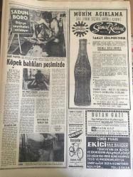 HÜRRİYET GAZETESİ  17 AĞUSTOS 1968 YIL :21 SAYI :7294---Yarım adam hayatından memnun ---Dünyada en iyi beslenen beş ülkeden biri :Türkiye --Necdet Uran : Benden sonrakilerin  terfi edilmesini için ayrılıyorum dedi ---1 Trilyon 800 Milyar 100 Milyon Lira --Trafik kazasında bir ailenin üç ferdi öldü beşi de yaralandı ---Kolye yapmak için otomobil markalarını söküyorlar ---Üç çocuklu kadın başından aşağı bir teneke gaz döküp kendini yaktı ---Antenini minareye  kurduğu  halde Almanya  dan  getirdiği televizyonu hiç bir yeri almadı ---An-An ile Çi-Çi bu defa Londra da buluşacaklar---Beşiktaş ı Favori Olmak Ürkütüyor ---Fenerbahçe ,Rapid 'e  karşı esas kadroyu deneyecek --Krosu ,Golden ile E.Alkan kazandı ---İstanbulspor ,Bursaspor ---Varna da ki Maratonda  Acet ve Ateş favori ---Azmetti ve 7 sene sonra yürüdü ---Dünyanın en ünlü dansözü --Erkek elbiseleri omuzdan dar ve vücuda  yapışık ---Sevgilisine kaçan kız  intihar etti ----Toprak altında  kalan  üç işçi ezilerek  öldü ----