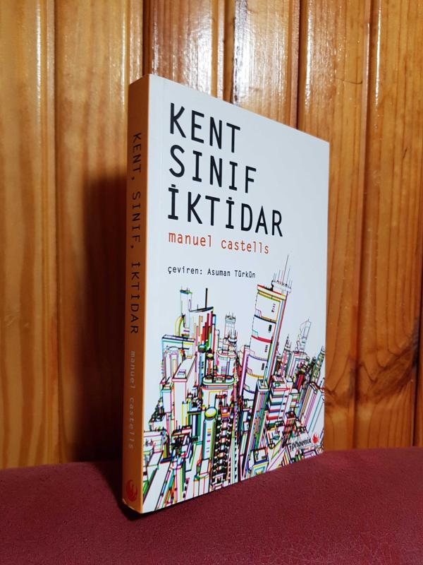 Kent, Sınıf, İktidar