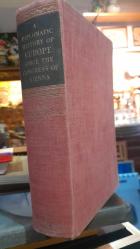 A DIPLOMATIC HISTORY OF EUROPE SINCE THE CONGRESS OF VİENNA