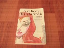 KRALİÇEYİ KURTARMAK