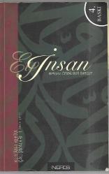 Ey İnsan - Kur'an-ı Kerim Çalışmaları - 1 / Yasin Şerhi