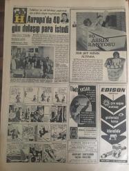 HÜRRİYET GAZETESİ  11 KASIM 1967 YIL :20 SAYI :7019--Denktaş ,8 Gün Daha Nezarette Kalacak ---İsviçreli kızın sevgilisi olduğunu söyleyip şüphe uyandıran esrarengiz bir Alman ortadan kayboldu ---Traktör dereye uçtu 4 ölü ,7 ağır yaralı var --Türk Milleti büyük  Ata 'yı  minnetle andı --Truva da yeniden bin kilo avize kristali 1250 oyuncak tabanca ile muhtelif kaçak eşya  bulundu --Artist Jennifer Jones uçurum dibinde yarı ölü bulundu ---Ayrancılar köyünde  Nurcular Atatürk  ün büstünü kirletti --Bir uçan  dairenin fotoğrafı çekildi --Meclis  in  sağır ve dilsiz cücesi ,koskocaman iki kişinin yaptığı  işi yapıyor ---Galatasaray a bir dert daha :PTT --Dünya Güreş Şampiyonası Yarın Yeni Delhide Başlıyor ---Eski şöhretler toplanıp maç yapmak için İran a gittiler --Avrupa da 40 gün dolaşıp para istedi ---Ankara ya yürüyüş yapan gençler yola çarıkla devam ediyor ---Başkan Sunay ,üç bilim  adamına ödül verecek ---Satürn -5 deneyi büyük bir  başarı ile tamamlandı ---