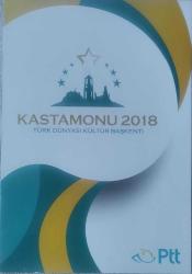 2018 KASTAMONU TÜRK DÜNYASI KÜLTÜR BAŞKENTİ PORTFÖYÜ