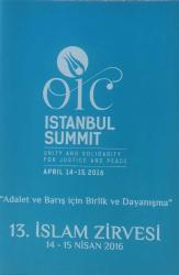 2016 İSTANBUL 13. İSLAM ZİRVESİ PORTÖY  PULLARI YOKTUR SADECE İLK GÜN ZARFI VARDIR