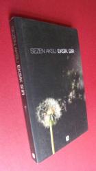 EKSİK ŞİİR ; ŞARKI SÖZLERİ 1975 - 2006