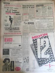 HÜRRİYET GAZETESİ 19 MART 1966 YIL :18 SAYI :6425---Cumhurbaşkanlığının tek adayı :Sunay ,Gençlik İkiye Ayrılmamalıdır Dedi ---73 lük çapkın profesör  15 lik talebesini koluna takarak balayına çıktı ---Koç grubu  bakkaliye hariç her işe gidiyor --50 oto ile lojmanı saran Alman polisi ,ne eroin  buldu ne de bıçak ---Musalladaki  cenazeyi doktor  muayene etti ---Kızları pusuya düşüren artist ajanı İsmet adliyeden kaçtı ---Hacı anne  telaşla pilav tasına girdi ---İstanbul un 541 milyonluk su işini B.M Meclisi halletti --Uykusu derin olan avcı geceyi ayı ile  geçirdi --Galatasaray -Göztepe oynuyor --Fenerbahçeli muhalifler de dün listelerini açıkladılar --Kulüplere ödenen isim hakkı artırıldı--Şöhret vakitsiz neden  kaybolur ?: Ayhan Işık ,Ajda Pekkan ----Belgin Doruk :Şöhretin en büyük düşmanı şımarıklık --Hülya Koçyiğit : Her filimde Türkan la oynamaya hazırım ----Zeki Müren ,iki Alman yıldızı ile sinemaskop bir filim çevirecek--