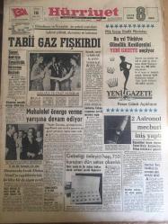 HÜRRİYET GAZETESİ 18 MART 1966 YIL :18 SAYI :6424---Tabii Gaz Fışkırdı ---Sunay And için Senatörlük Görevine Başladı ---Muhalefet önerge  verme yarışına devam ediyor ---Danimarka kralı Mithat nemli ye  teşekkürleriyle  birlikte bir de nişan verdi ----2 Astronot mecburi iniş yaptı --Gebeliği önleyici hap 750 kuruştan dün satışa çıkarıldı ---Kadıköy  -H.Paşa arasında ki dar rıhtım dolduruluyor ---Erkekler  kadınlardan iki misli daha tembel oluyor ---Milli Takımımız bugün yurda dönüyor  :İran Gazeteleri kendi  takımlarını  methediyor ---Beşiktaşlı  Futbolcular 4350 lira aldı --Yenal  neticeden memnun  olmadı ---İdealist grup listesini tespit etti ---Türkiye Kayak Birincilikleri Nihayet Başladı ---Zevk  için başladığı olta  balıkçılığından  günde 50 lira alıyor ---Erkek arkadaşıyla gezen  kadına beş zorba  tecavüz etti --Amerikalı  Barış Gönüllüsü Kız Pasosuna Alan Biletçiyi Dövdü ---Jandarma Tatvan soygununu  prestij meselesi yaptı ---Sunay ın  emekli aylığı 2160 lira ---