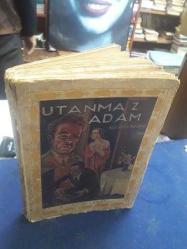 UTANMAZ ADAM (1947 baskısı)