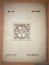 LE FLAMBEAU / MAİ 1955 / NO.104 / IMPRİMERİE GÜLER / FRANSIZCA MİNİ KİTAP , DERGİ (MEŞALE) 258-320 SAYFA ARALIĞI