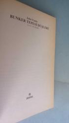 BUNKER TEPESİ DÜŞLERİ