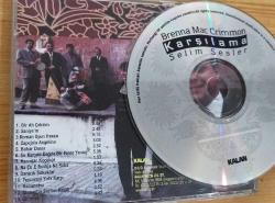 Karşılama - Brenna MacCrimmon / Selim Sesler ‎– CD