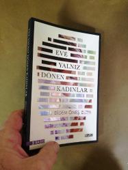 Eve Yalnız Dönen Kadınlar