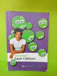 GAYET CİDDİYİM 2.EL