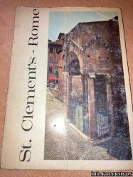 A SHORT GUİDE TO ST. CLEMENT'S ROME / LEONARD BOYLE O.P. / STABİLİMENTO TİPOLİTOGRAFİCO U. QUİNTİLY S.P.A. / İNGİLİZCE KİTAP (AZİZ CLEMENT'İN ROMASINA KISA BİR REHBER)