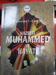 HATEMÜL -ENBİYA HAZRETİ MUHAMMED VE HAYATI