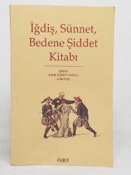 İğdiş, Sünnet, Bedene Şiddet Kitabı