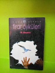 FİRAR ÖYKÜLERİ 2.EL