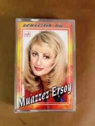 MUAZZEZ ERSOY SENSİZLİK BU - KASET
