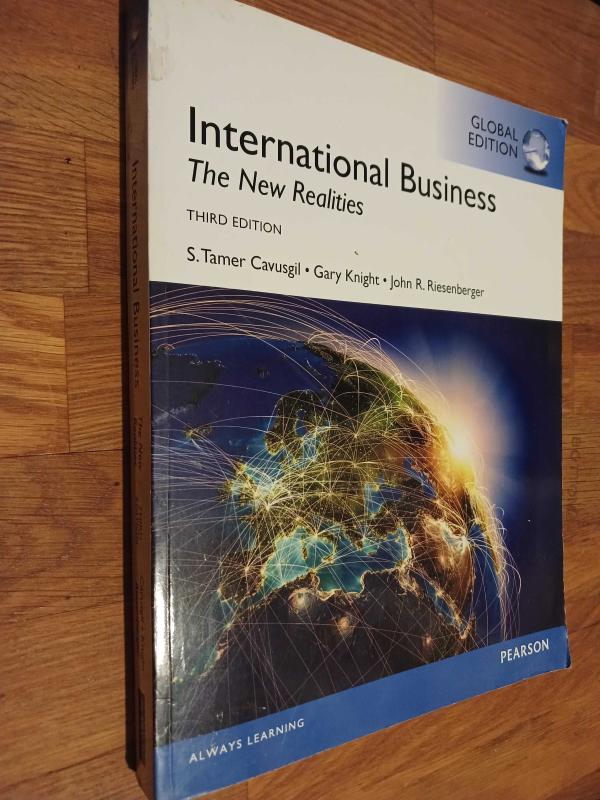 GLOBAL BUSINESS 3e Introduction To Global Business: Understanding