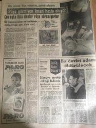 HÜRRİYET GAZETESİ 22 EKİM 1967 YIL :20 SAYI :6999--Bir adet sigara ömrü 14,5 dakika kısaltıyor --Eski Necdet Olsaydım Yumruğu Suratının Orta Yerine İndiriverirdim --Kızını kaçıran genci sokakta tabanca ile delik deşik eden katil  ortalığı birbirine kattı ---Şah a apartman boyunda portresi gönderildi --Diba nın şahane  pelerinini  altı nedime taşıyacak ---Filipinlerdeki  Tayfunda  175 kişi öldü ---Teyzesinin ölüsü başında yakalanan  asker kaçağı  genç  katil değilim dedi --Şahıs başına ayda 135 litre su  isabet ediyor ---Oto imalcileri kaz denemelerinde  ceset kullanmaya  başladı ---Fenerbahçe  zor kazandı : 2-1---Beşiktaş Favori ---Şekerspor :0 Bursaspor : 0 ---Göztepe Mersin i farklı yendi : 3-0---Türkiye ile Irak ,tabii gaz nakli konusunda  anlaştılar ---Rüya Görmeyen İnsan Hasta Oluyor --PTT ,Vefa yı 2-1 mağlup etti --Karagümrük  2-0 galip --