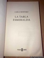 LA TABLA ESMERALDA / CARLA MONTERO / RANDOM HOUSE MONDADORİ / İSPANYOLCA KİTAP (ZÜMRÜT MASA)