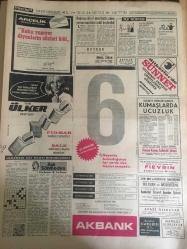 HÜRRİYET GAZETESİ 7 TEMMUZ 1968 YIL :21 SAYI :7253---Frankfurt ta bir Alman ın balkondan ateş yağmuruna tuttuğu 3 Türk ten biri öldü biri kötürüm kaldı --Sahte diploma ile terhis  belgesi satan dolandırıcı  tutuldu ---Blaıberg  in durumu yine  ağırlaştı ---Falcı Rose Stoler e göre Dünya karışacak ---Bademcikleri  ameliyatla alma yerine kurutma usulü keşfedildi ---Eskişehir Vefalı Zeki nin peşinde ---Hollandalı Hertog birinci geldi --329 Millik heyecan fırtınası için 8 tekne  yelken basacak ---Selim :Paralar suyunu çekti --Bir  Türk işçi ailesi  Alman hududunda  dayak yedi --İki sendikanın  yetkisi hakkında  tespit  yapılacak ---Yüksel Teknik Okulda İşgal Kalkıyor ---Sevdiği kızın nişanlısını  öldürdü --Tüp içinde  canlı varlık :Tıp zayıf bünyeli  kalbi kadınları da anne olmak mutluluğuna  kavuşturmak üzere ---Galatasaray ın Yugoslav  antrenörü Kaloperoviç 9 bin lira maaş alacak --- Che Guevara nın Günlüğü ------