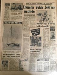 HÜRRİYET GAZETESİ 7 TEMMUZ 1968 YIL :21 SAYI :7253---Frankfurt ta bir Alman ın balkondan ateş yağmuruna tuttuğu 3 Türk ten biri öldü biri kötürüm kaldı --Sahte diploma ile terhis  belgesi satan dolandırıcı  tutuldu ---Blaıberg  in durumu yine  ağırlaştı ---Falcı Rose Stoler e göre Dünya karışacak ---Bademcikleri  ameliyatla alma yerine kurutma usulü keşfedildi ---Eskişehir Vefalı Zeki nin peşinde ---Hollandalı Hertog birinci geldi --329 Millik heyecan fırtınası için 8 tekne  yelken basacak ---Selim :Paralar suyunu çekti --Bir  Türk işçi ailesi  Alman hududunda  dayak yedi --İki sendikanın  yetkisi hakkında  tespit  yapılacak ---Yüksel Teknik Okulda İşgal Kalkıyor ---Sevdiği kızın nişanlısını  öldürdü --Tüp içinde  canlı varlık :Tıp zayıf bünyeli  kalbi kadınları da anne olmak mutluluğuna  kavuşturmak üzere ---Galatasaray ın Yugoslav  antrenörü Kaloperoviç 9 bin lira maaş alacak --- Che Guevara nın Günlüğü ------