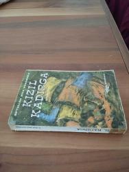 KIZIL KADIRGA - BÜYÜK TÜRK ROMANI -Birinci Baskı