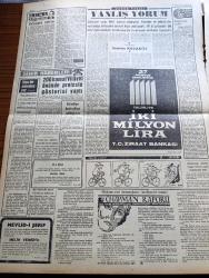 Vatan Gazetesi - 8 Haziran 1962 - İhsan Gürsan Da Adalet Partisinden İstifa Etti - Şevket Süreyya Aydemir Köşe Yazısı - Vatan Gazetesinin İlk Hediye Çekilişini Genç Neslin Sevilen Takdimcisi Erkan Yolaç Takdim Edecek - Türk Hava Yollarının Uçakları Bitlendi - Amerika Komünist Ülkelere Yapılan Yardımı Kesiyor - Almanlara Silah Satışı Görüşmeleri Dün Başladı - İsmet İnönü Yeni Bir Varlık Vergisi Çıkacağı Yalan - Profesörlerin Siyasetten Uzak Kalması İstendi - Burhan Arpad Köşe Yazısı - Chapman Raporu Yazan İrving Wallas Yazı Dizisi - 200 Hamal Vilayet Önünde Protesto Gösterisi Yaptı - Yanlış Yorum Yazan Sami Kocagöz - Franco Ayinlerin Radyo İle Yayınını Yasakladı - Kale Tavas'ın Dramı Devam Eder Yazan Kemal Bilbaşar - Kulüp Film'in 1962 Harikası Kurşun Yağmuru - Eşref Kolçak - Ahmet Tarık Tekçe - İngiltere'de Ara Seçimi İşçi Partisi Kazandı - Üç Perdelik Cinayet Yazan Agatha Christie Çeviren Ülkü Tamer - Fenerbahçe Takımı Avrupa Şampiyonu Benfica İle Karşılaşıyor - Hakkı Yeten Evleniyor