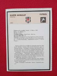 Sporcu Kart - Beşiktaş, Kadir Akbulut - Gelişim Spor - 17.5x12.5 cm