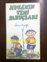 OKUL ÖDEVİ RESİM ÇALIŞMASI: ÖĞRENCİ: GÜLDEN ASLAN - ÖĞRETMEN: M. ZEKİ KUŞOĞLU - 24.04.2003 - MUKAVVA ÜZERİNE ''SEVİNÇ KUŞOĞLU', MUSA'NIN YENİ PABUÇLARI'' YAZILI SULUBOYA RESMİ - 25 x 15 cm EBADINDA