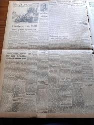 Vatan Gazetesi - 27 Mayıs 1950 - Spor Ve Gençlik Bayramı Gösterileri - Acemisi Olduğumuz Sanat Yazan Ahmet Emin Yalman - Hükümet Programı Son Şeklini Aldı - Büyük Millet Meclisinin Dünkü Toplantısı - Malatya Milletvekili İsmet İnönü Dün Yemin Etti -  Pasta Ve Şekerlemelerde Anilin Boyası Kullanılıyor - Belediyenin Florya'daki Tesisleri - İtham Eden Gözler Yazan Henry Bordeaux Yazı Dizisi - Üsküdar Türk Kolejinin Vereceği Temsil - Şehir Hatları Vapurları İlan Kabul Edecek - Radyo Telefon Telgraf Haberleri - Nihat Erim Ulus'taki Yazılarına Devam Ediyor - Mavi Gömleklilerin Berlin'e Akınları - Sovyetler İran'da 5 Millik Arazi İşgal Ettiler - Dolmabahçe Sarayı Adliye Olmalı Mı - Türkiye İran Milli Maçı Yarın Oynanıyor - Bir Kız Kendini Üçüncü Kattan Attı - Amerikan Başkanı Truman'ın Celal Bayar'ı Tebriki -  Kanuni Sultan Süleyman Yazan Feridun Fazıl Tülbentçi Yazı Dizisi - Okuyucu Şikayeti - Bulmaca - Jawa Çekoslovakya Motosikletleri - Tempo Kamyonetleri - Alman Herford Motorları
