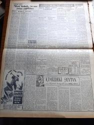 Vatan Gazetesi - 18 Temmuz 1953 - Kurtarıcı Kararlar Yazan Ahmet Emin Yalman Köşe Yazısı - Asliye Ceza Mahkemesi Millet Partisi'nin İtirazını Reddetti - Muhtar Seçimleri Geri Kaldı - Dünya Kraliçesi Dün Gece Seçildi - Türkiye Hakkında Hazırlanan Filmlere Dair Tenkidler - NATO Mayın Dökme Manevraları - Seyhan Barajının İnşası Ankara'da İhale Edildi - Naboland Davasına Devam Ediliyor - Profesör İsmet Alkan Dün Defnedildi - Yeni Sabah Gazetesinde Son İrtica Çığlıkları - Burhan Apaydın - Adana Vapuru Barselona'ya Gidecek - İçimizdeki Şeytan Yazan Raymond Rodiguet Yazı Dizisi - Doğu Berlin'de Yeni Ayaklanmalar - Hoş Memo Karikatür - İstanbul Kapılarında Fethin Büyük Tarihi Romanı Yazan Feridun Fazıl Tülbentçi Yazı Dizisi - İstanbul Enternasyonal Basketbol Turnuvası - Sanatkar Bir Ailenin Kızı Şirin Devrim - Yeni Bir Gün Doğacak Yazan Emmanuel Robles Yazı Dizisi - Amerika'nın Sesi'nin Televizyon Programları - Hüsnü Coşar - Ölüm Yıldönümünde Şevki Bey - Elmalı'da Yeni Bendin İnşası
